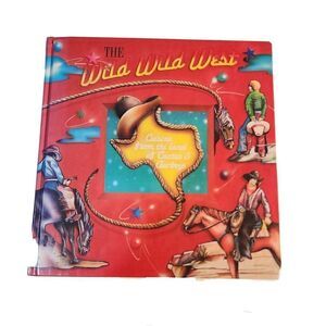 The Wild Wild West Cookbook Junior League of Odessa Texas 1991 Cowboy Cuisine